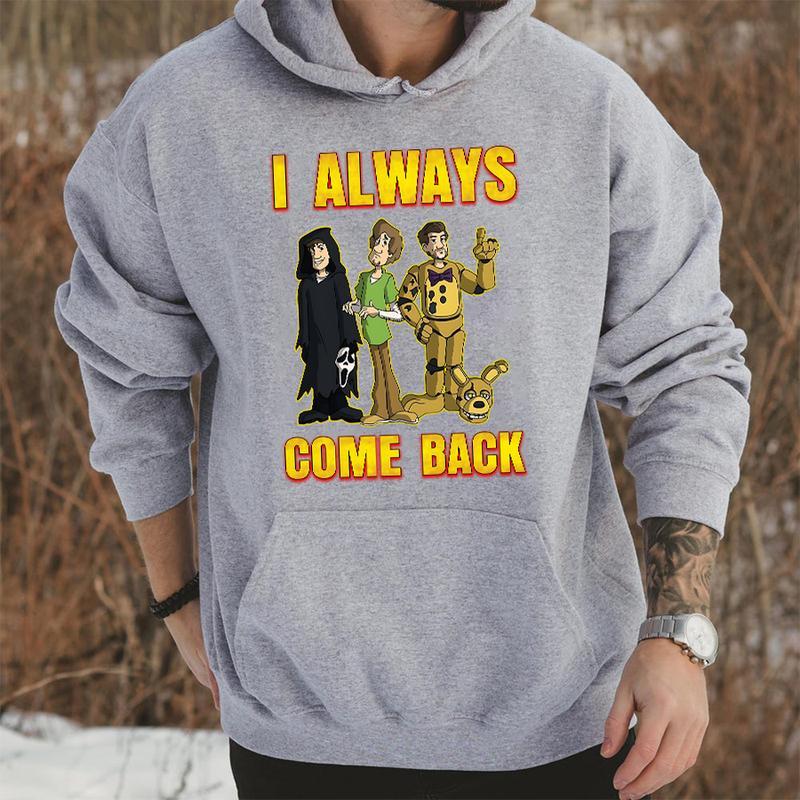 Horror IP Crossover Graphic Apparel - Scream, Scooby-Doo Style, FNAF “I Always Come Back” Tee & Hoodie