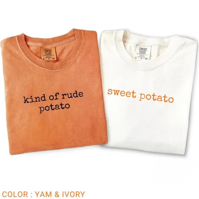 Sweet Potato, Kind Of Rude Potato Matching Thanksgiving T-shirt