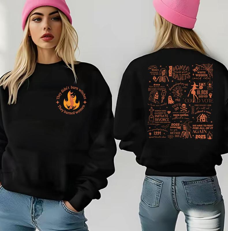 They Didn't Burn Witches They Burned Women Shirt 2025