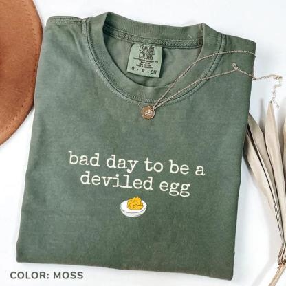 Bad Day To Be A Deviled Egg Funny Thanksgiving Dinner T-shirt