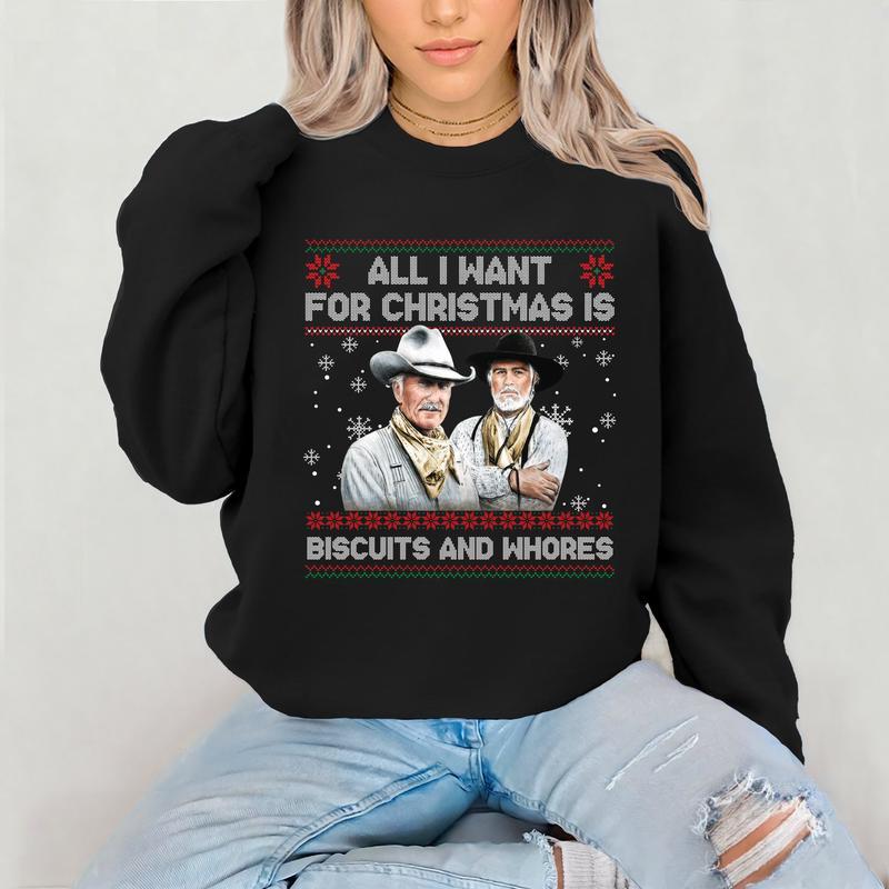 Western Movie “Biscuits And Whores” Ugly Christmas Sweatshirt - Humorous Festive Apparel