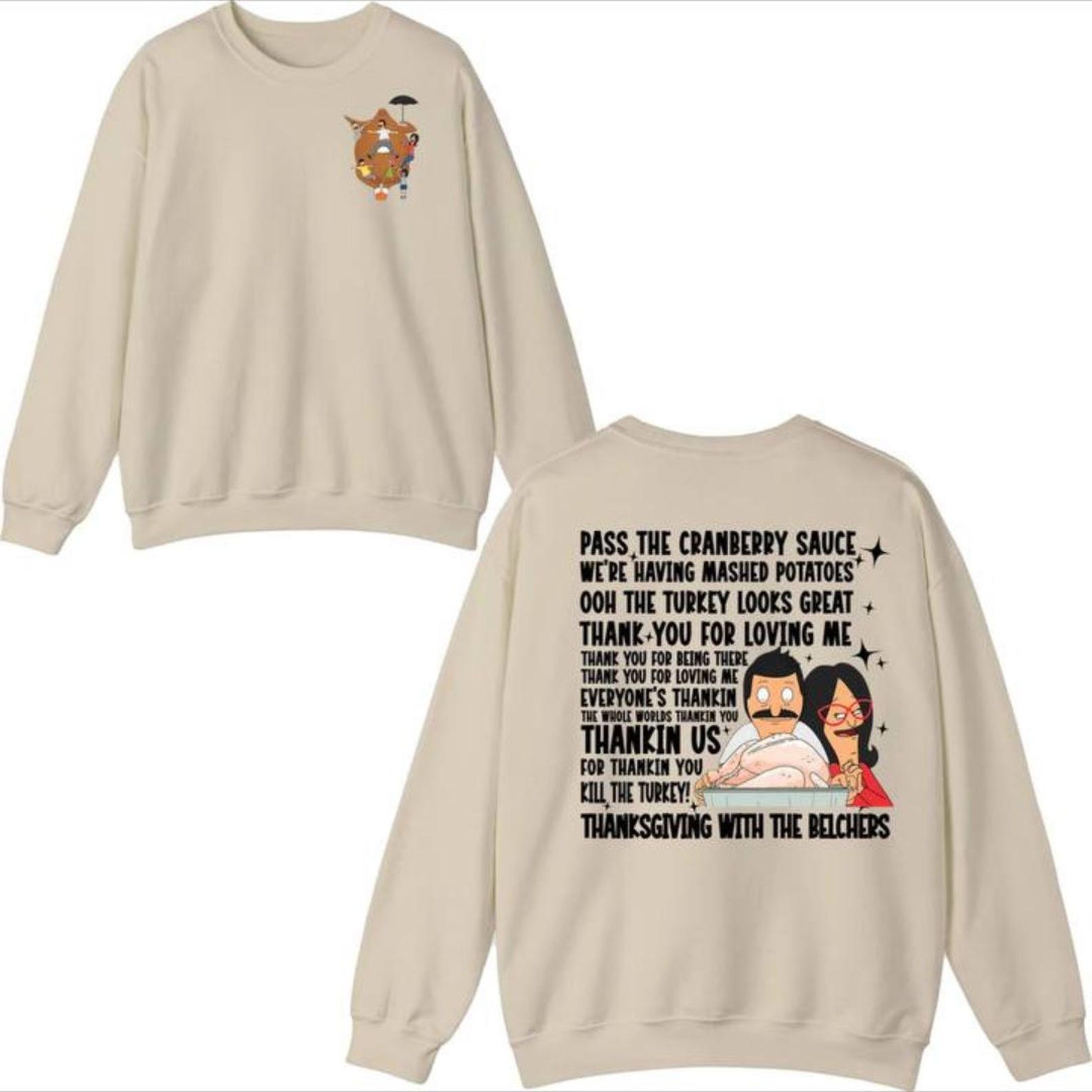 Bob's Burgers Thanksgiving Song Apparel - Humorous Animation-Inspired Holiday Sweatshirt & Tee