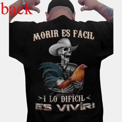 Dark Western "Morir Es Fácil" Motivational Skeleton & Rooster Hoodie/Tee