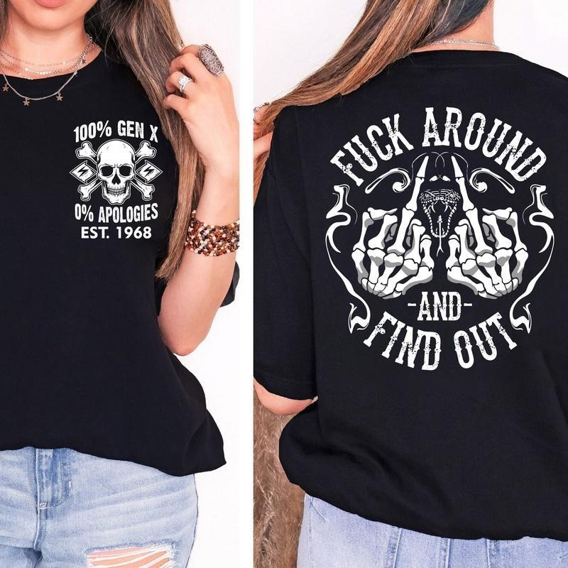 Personalized Double-Sided Generation X "FUCK AROUND AND FIND OUT" Sweatshirt