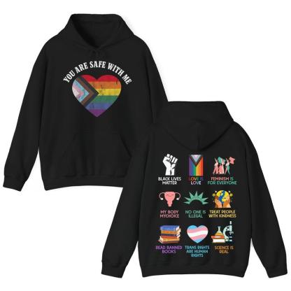 Equality Shirt, Human Rights shirt, Equal Rights, You're Safe With Me T-Shirt /Sweatshirt/Hoodie