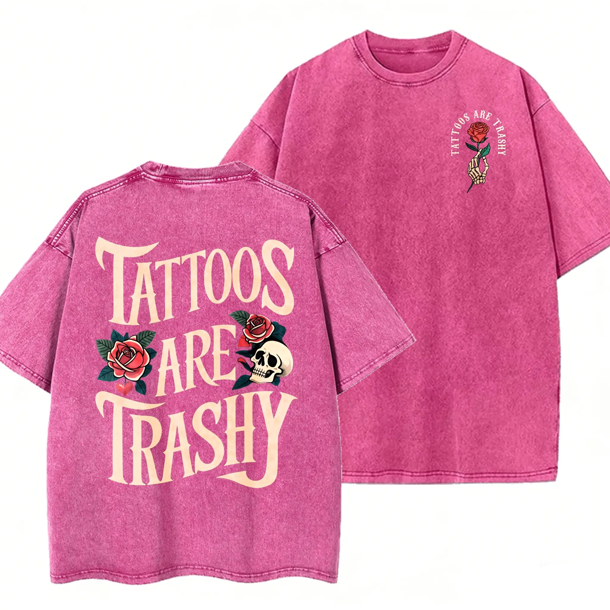 Tattoos Are Trashy Vintage Wash Graphic T-Shirt – 2-Sided Streetwear Cotton Tee