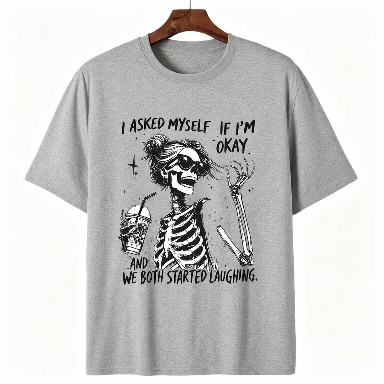 I Asked Myself If I'm Okay Funny Skeleton Graphic Tee - Sarcastic Quote Unisex T-Shirt