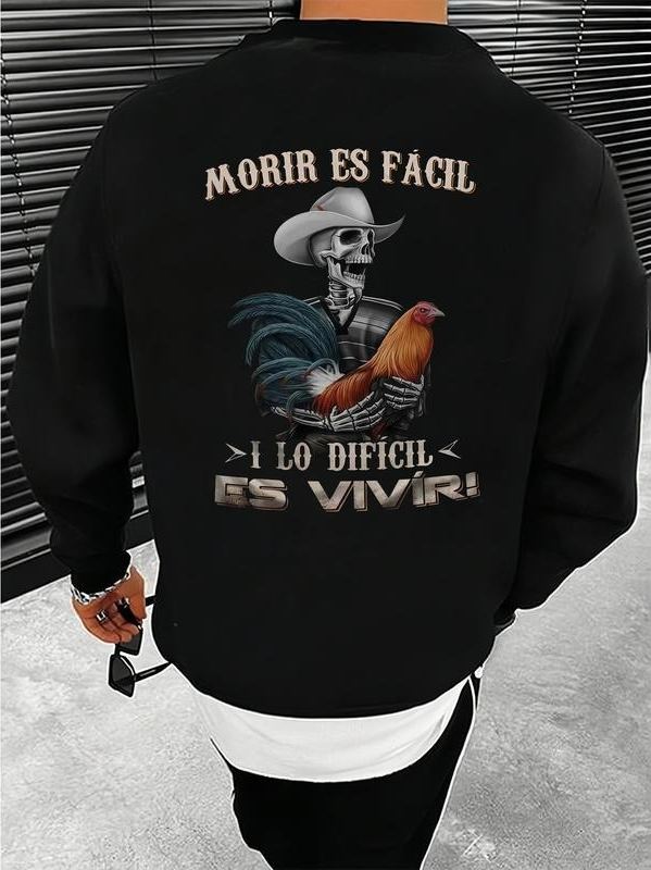 Dark Western "Morir Es Fácil" Motivational Skeleton & Rooster Hoodie/Tee