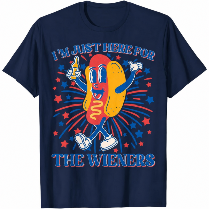 I'm Just Here For The Wieners Funny Hot Dog Graphic Tee