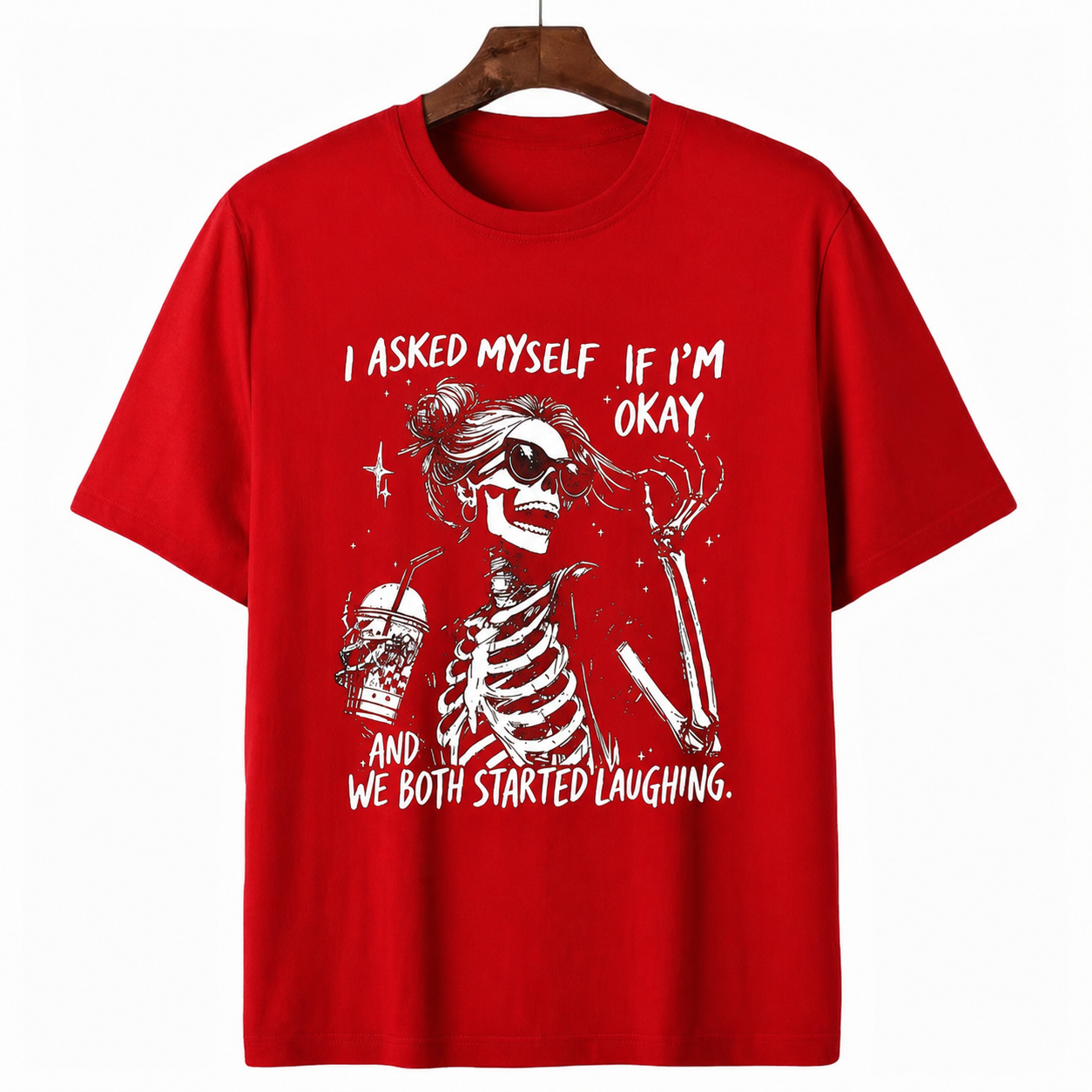 I Asked Myself If I'm Okay Funny Skeleton Graphic Tee - Sarcastic Quote Unisex T-Shirt