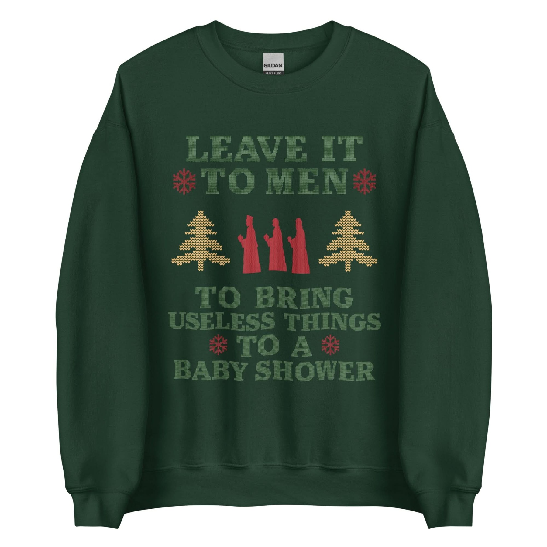 Baby Shower Humor Christmas Sweatshirt - “Leave It To Men” Ugly Sweater Style Apparel