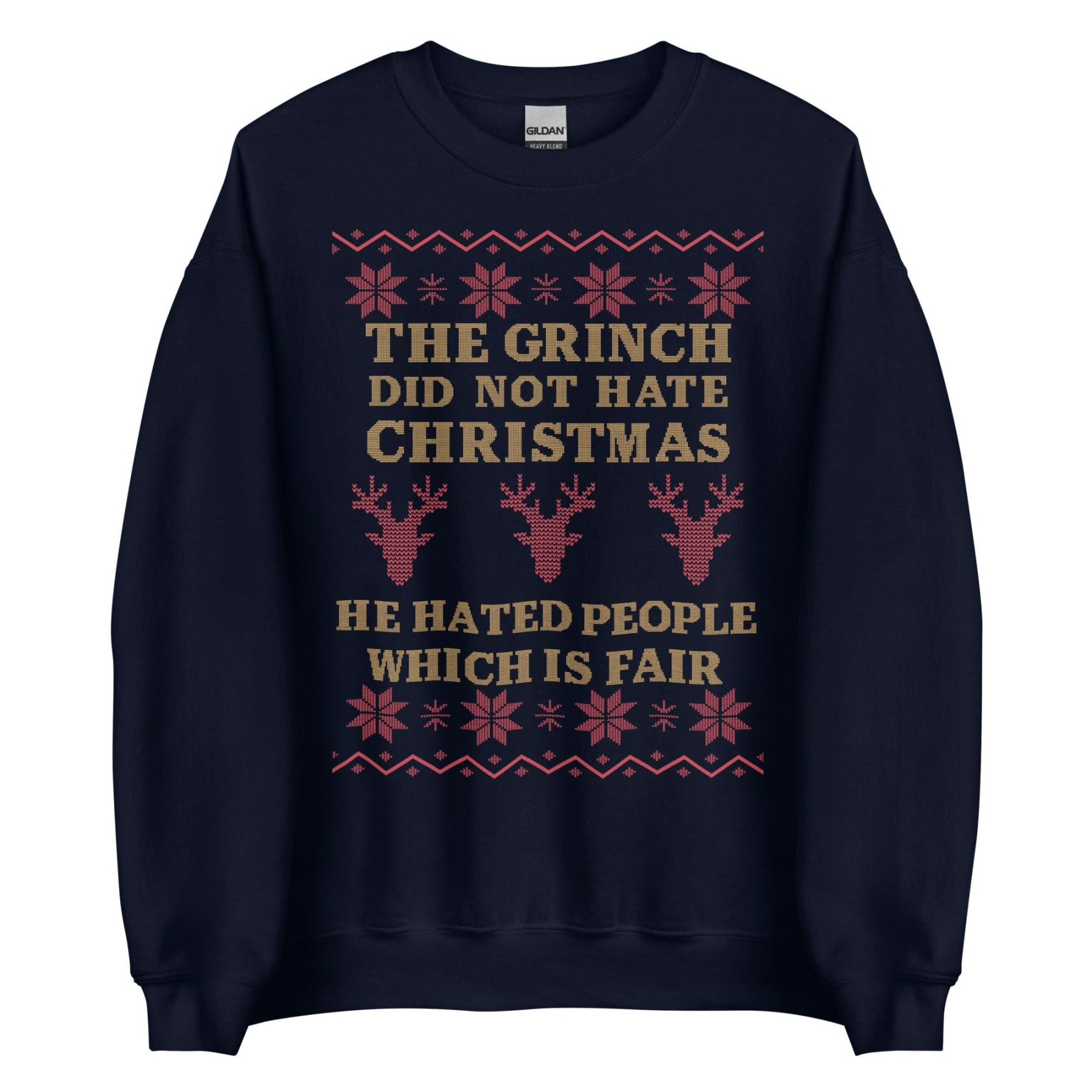 Grinch Dark Humor Christmas Sweatshirt - “He Hated People Which Is Fair” Ugly Sweater Style Apparel
