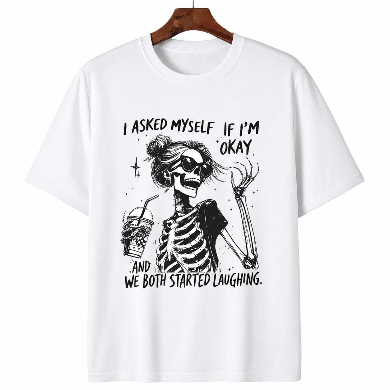 I Asked Myself If I'm Okay Funny Skeleton Graphic Tee - Sarcastic Quote Unisex T-Shirt
