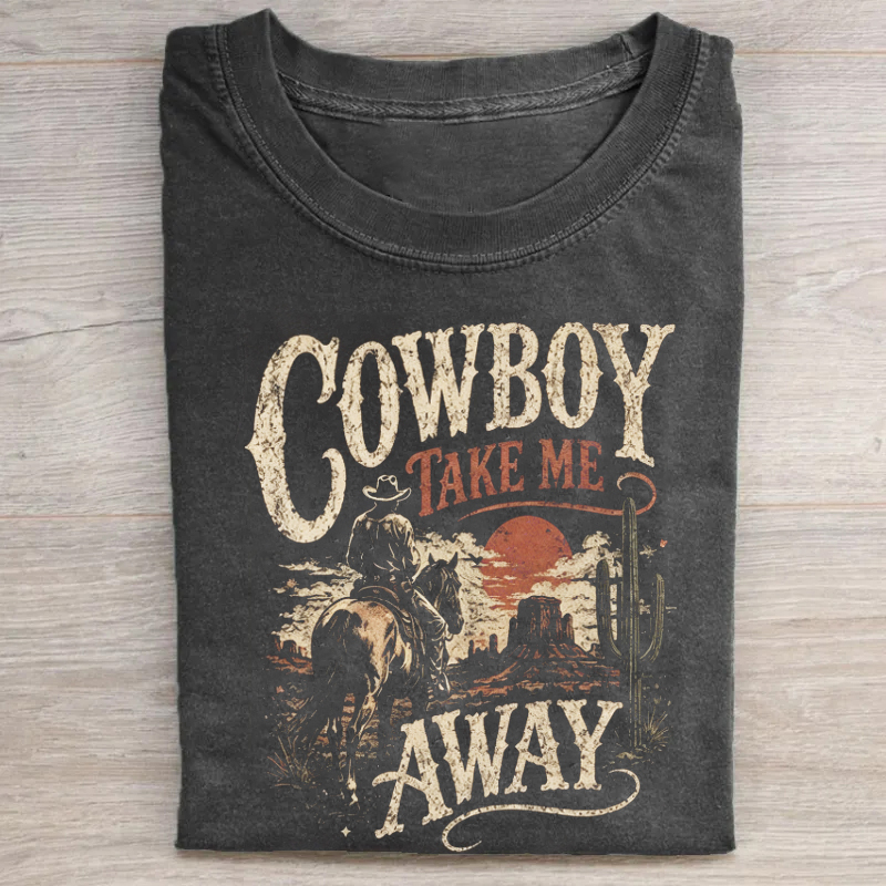 Cowboy Take Me Away T-shirt