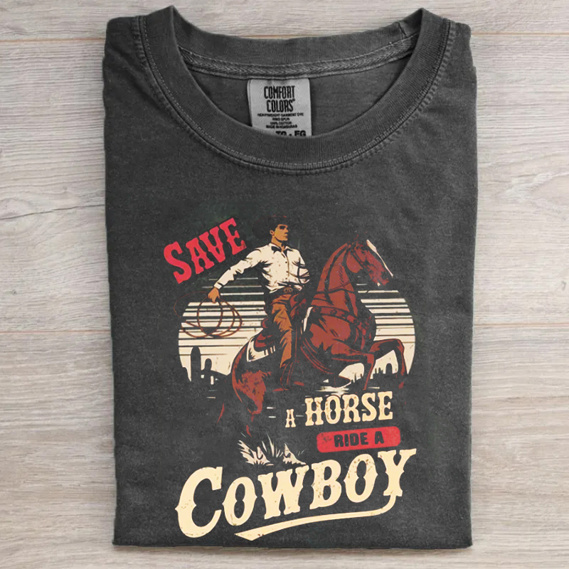 Funny Western Save A Horse Ride A Cowboy T-shirt