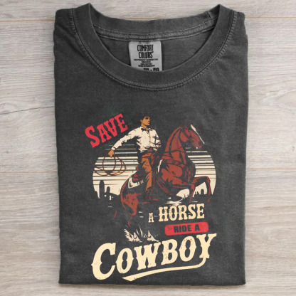 Funny Western Save A Horse Ride A Cowboy T-shirt