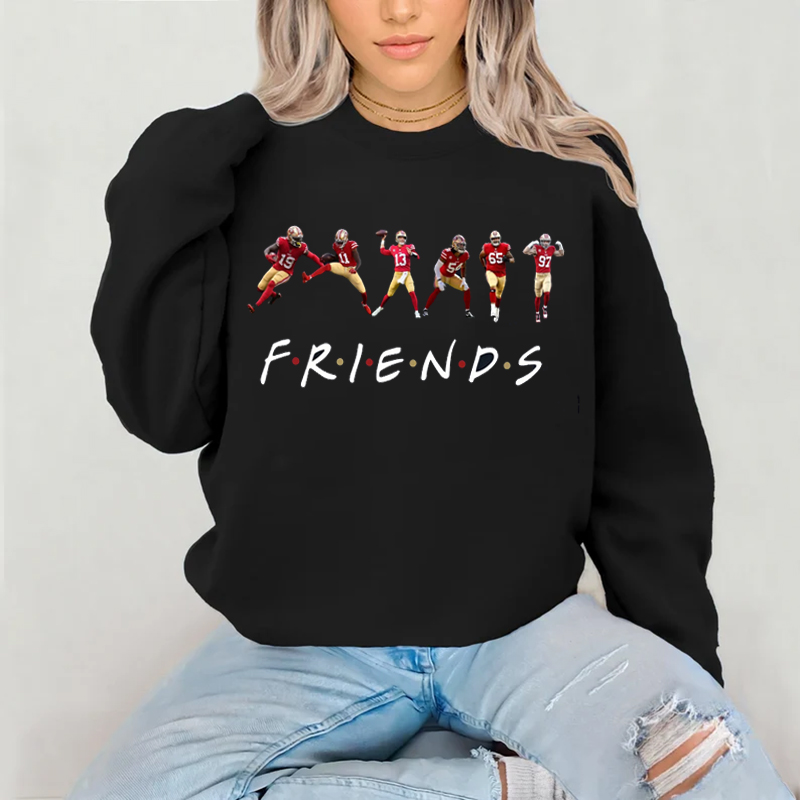 San Francisco Football Friends Sweatshirt