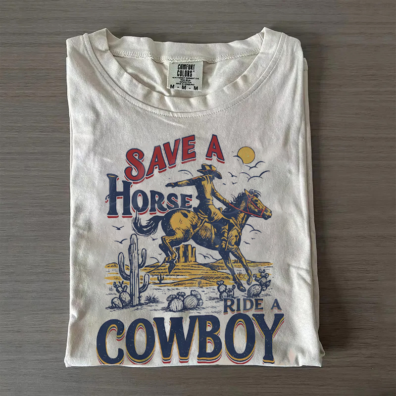 Save a Horse Ride a Cowboy T-shirt