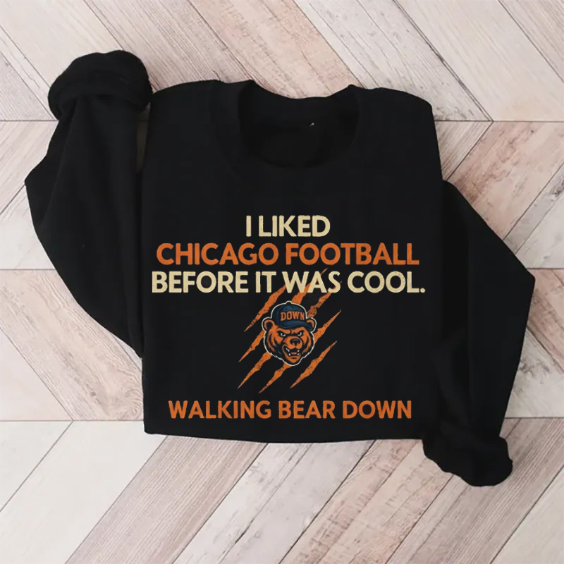 Chicago Football BEAR DOWN Sweatshirt