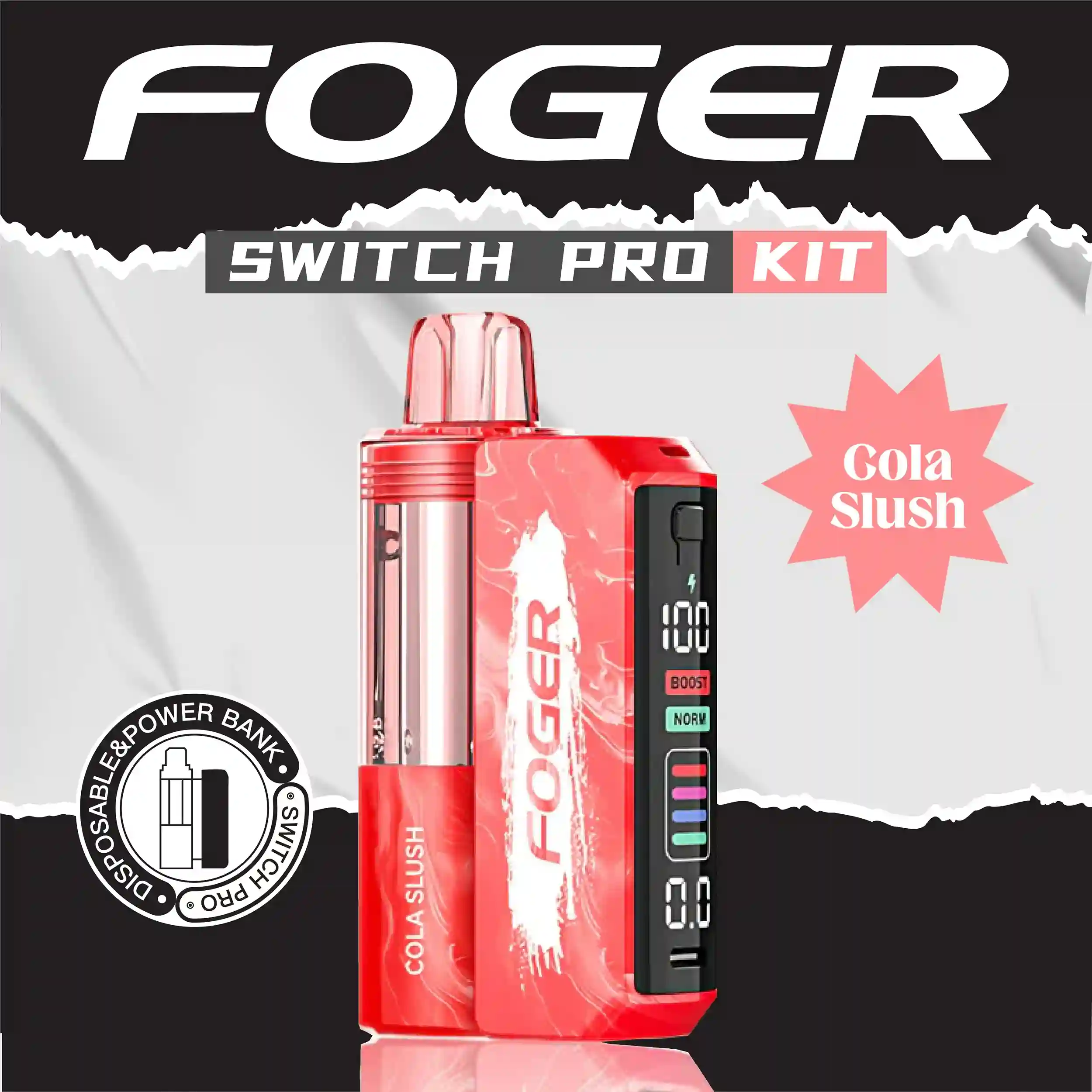 Cola Slush Foger switch pro Kit