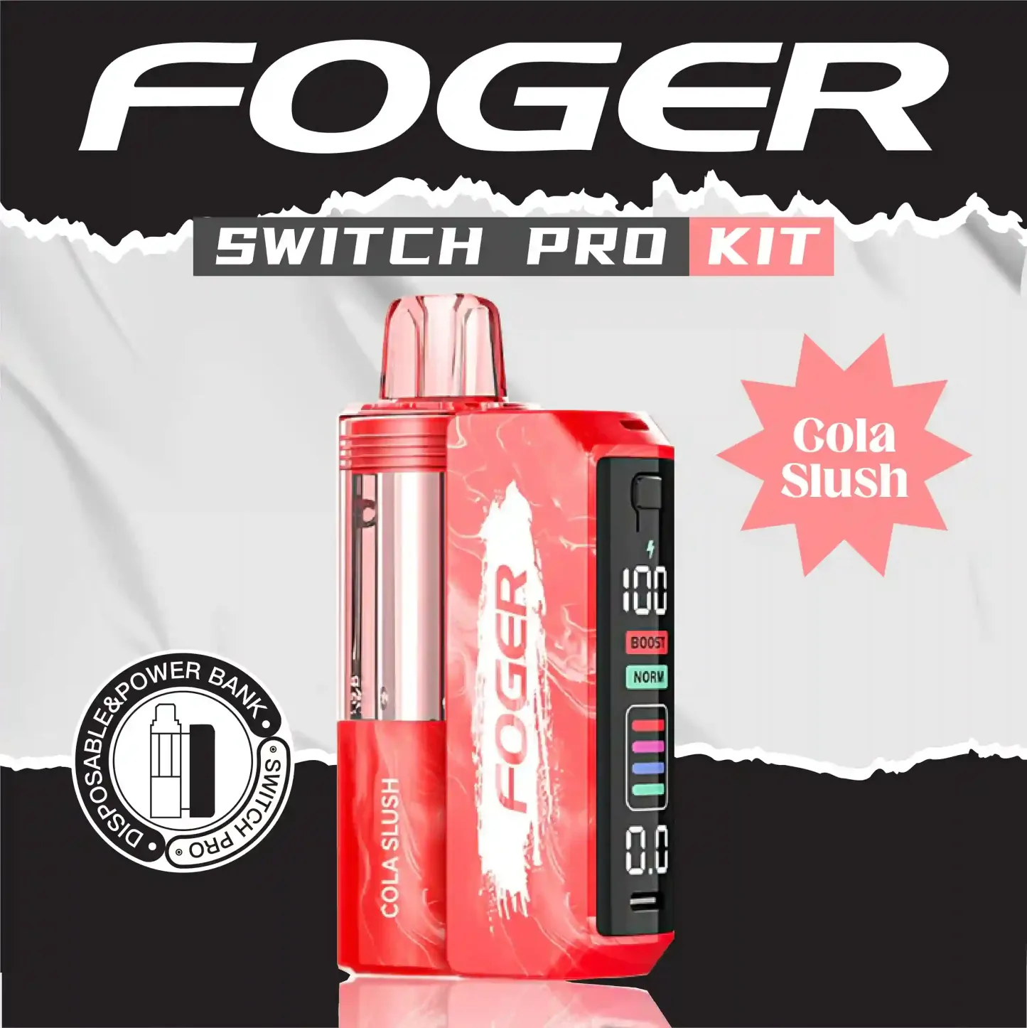 Cola Slush Foger switch pro Kit