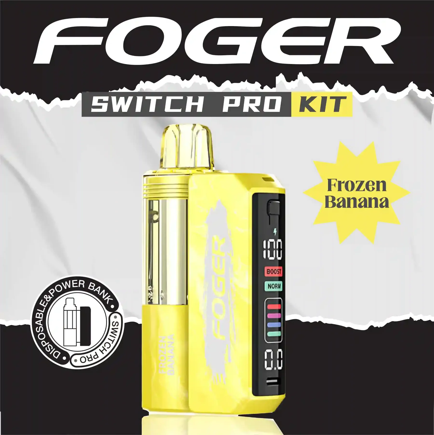 Frozen Banana Foger switch pro Kit