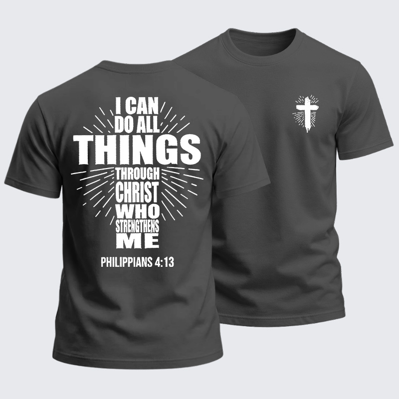 Heavyweight Cotton Tee - I Can Do All Things Through Christ Who Strengthens Me
