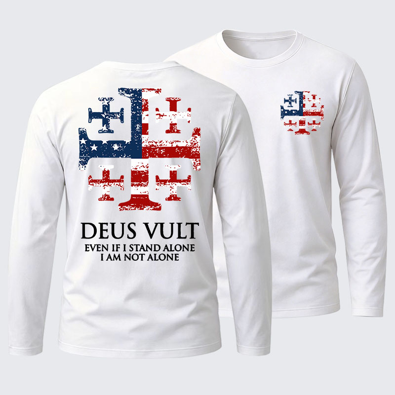 Deus Vult Jerusalem Cross Usa Flag Even If I Stand Alone, I Am Not Alone Cotton Long Sleeve T-Shirt