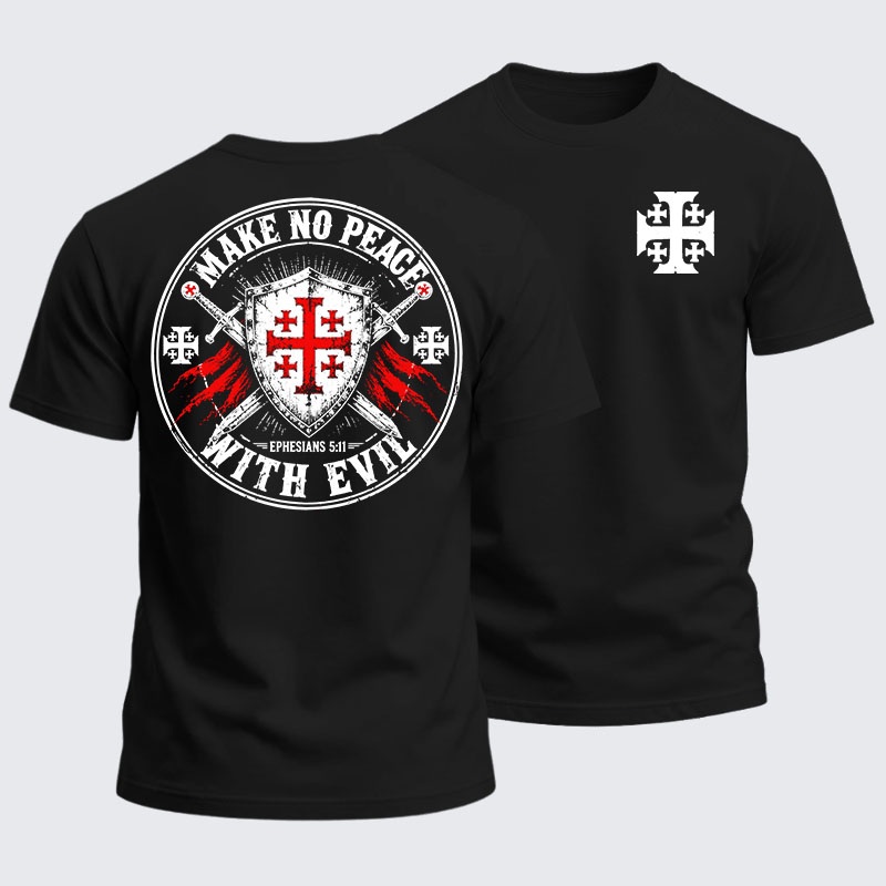 Heavyweight Cotton Tee - Make No Peace With Evil