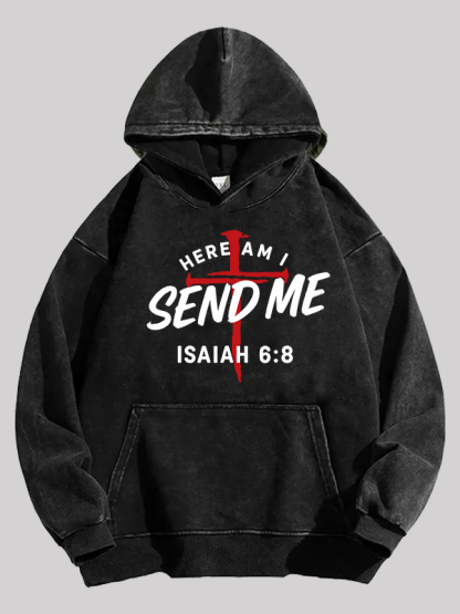 Here Am I Send Me Jesus God Christian Washed Hoodie