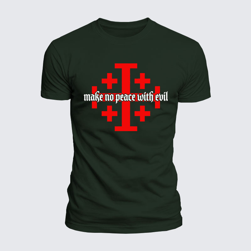 Luxe Mercerized Cotton Tee -  Make No Peace with Evil Knight Templar Jerusalem Cross