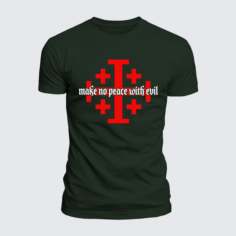Luxe Mercerized Cotton Tee -  Make No Peace with Evil Knight Templar Jerusalem Cross