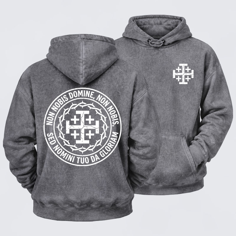 Washed Hoodie - Non Nobis Domine, Non Nobis, Sed Nomini Tuo Da Gloriam