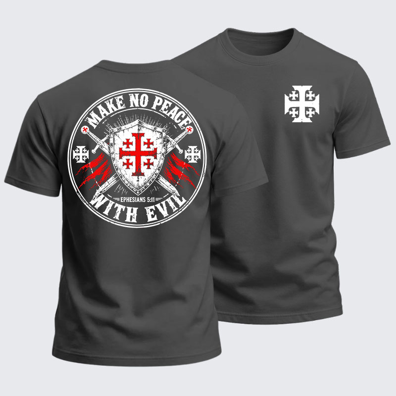 Heavyweight Cotton Tee - Make No Peace With Evil