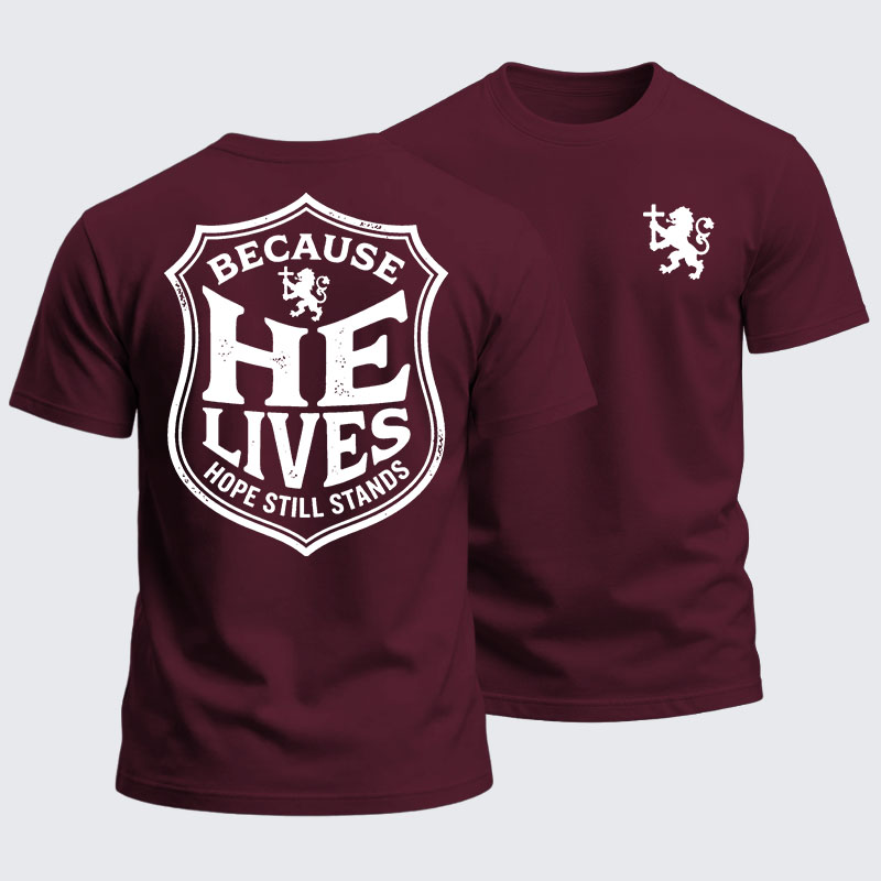 Heavyweight Cotton Tee - Because He lives