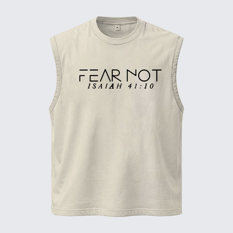 Washed Tank Top - Fear Not Isaiah 41:10