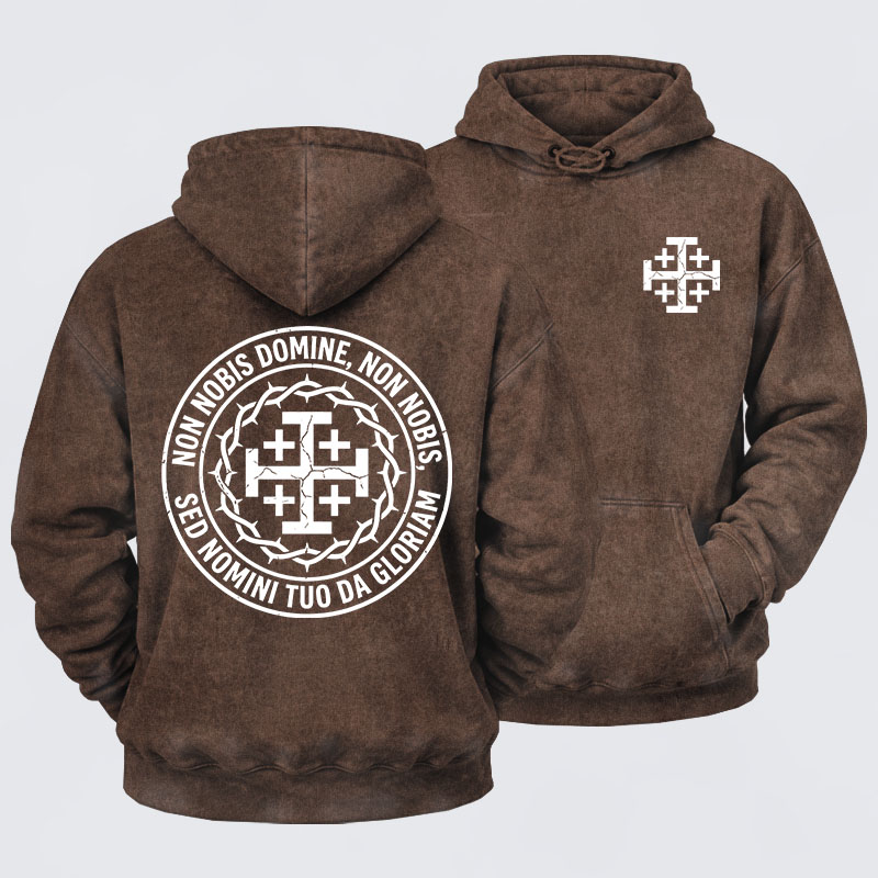 Washed Hoodie - Non Nobis Domine, Non Nobis, Sed Nomini Tuo Da Gloriam
