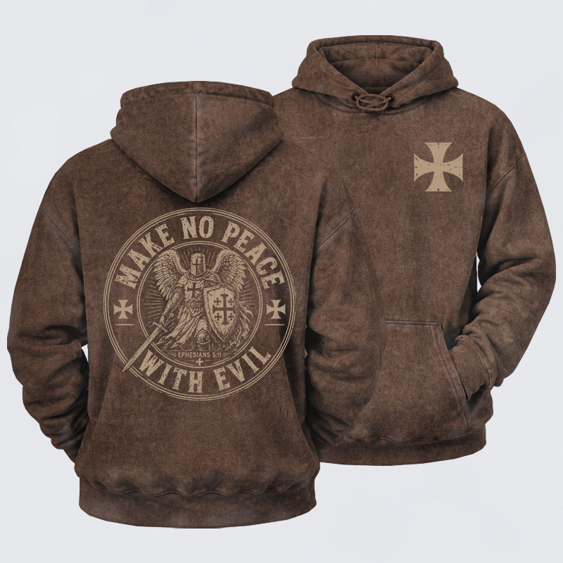 Washed Hoodie -  Make No Peace With Evil