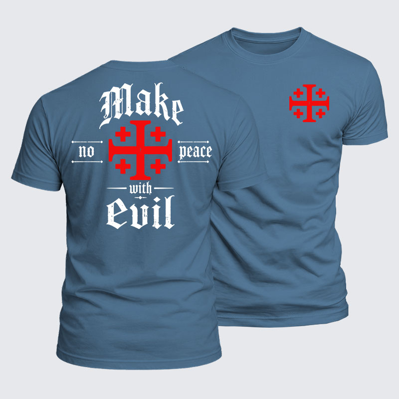 Luxe Mercerized Cotton Tee - Make No Peace with Evil Knight Templar Jerusalem Cross