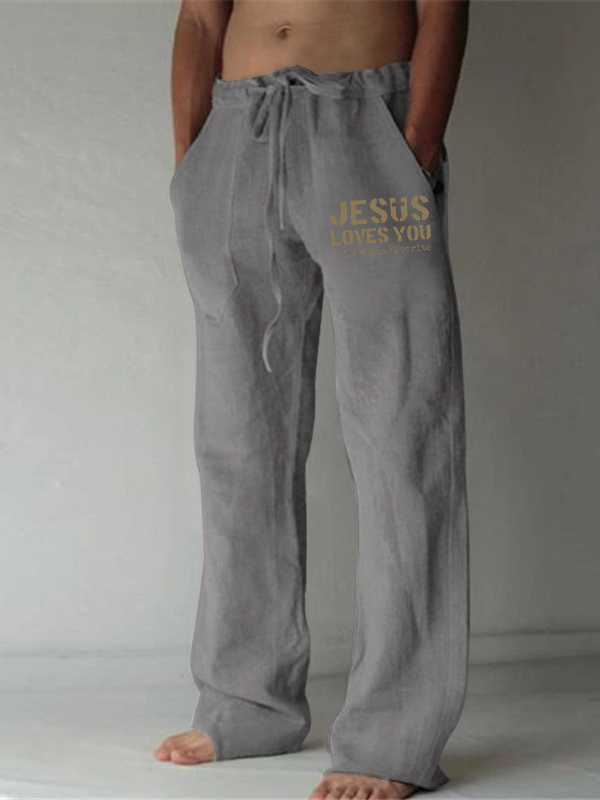 Jesus Loves You, But I'm His Favorite Christian Beach Pants