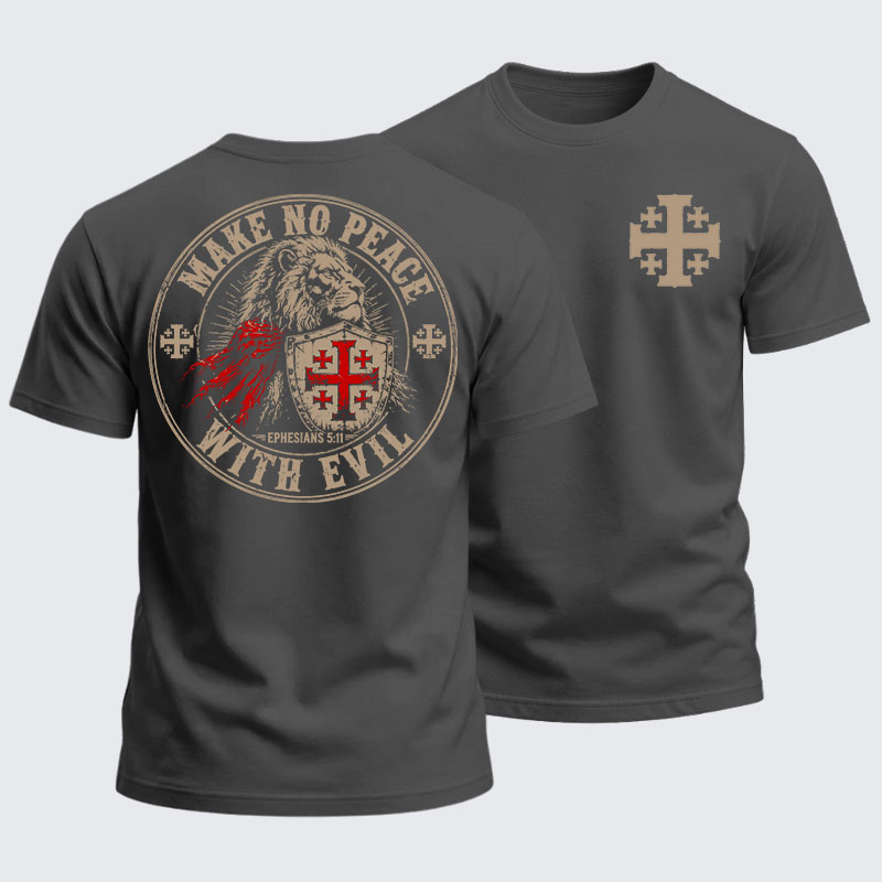 Heavyweight Cotton Tee - Make No Peace With Evil