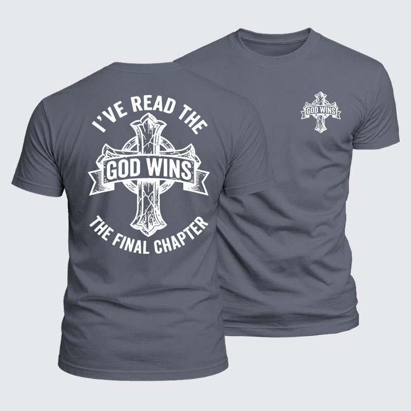 Luxe Mercerized Cotton Tee - God Wins I've Read the Final Chapter 