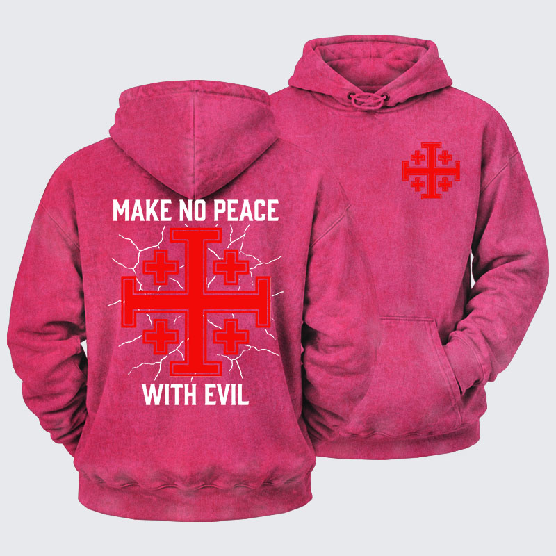 Washed Hoodie - Make No Peace with Evil Knight Templar Jerusalem Cross