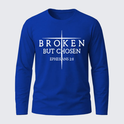 Broken But Chosen Cotton Long Sleeve T-Shirt