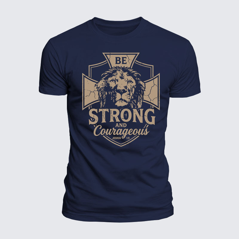 Luxe Mercerized Cotton Tee - Be Strong And Courageous Lion Joshua 1:9