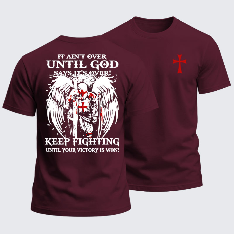 Heavyweight Cotton Tee -  It Aint Over Until God Say Its Over