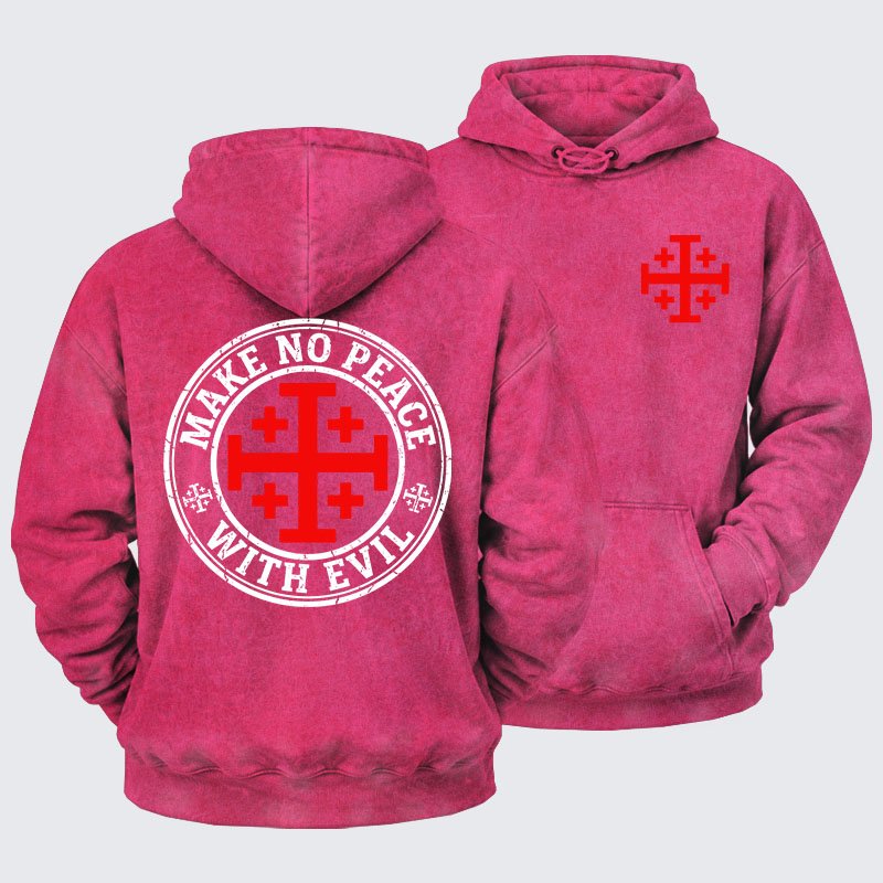 Washed Hoodie - Make No Peace with Evil Knight Templar Jerusalem Cross 