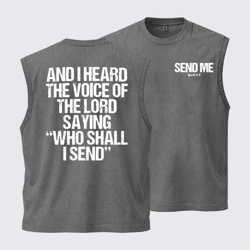 Washed Tank Top -  Send Me Isaiah 6:8