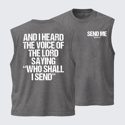 Washed Tank Top -  Send Me Isaiah 6:8