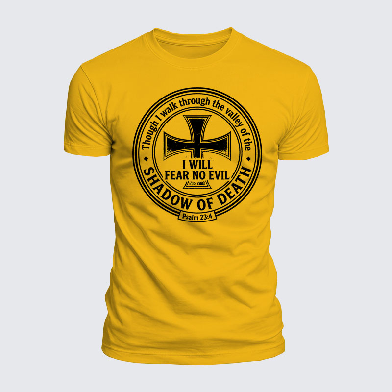 Luxe Mercerized Cotton Tee -  Even Though I Walk Through The Valley Of The Shadow Of Death, I Fear No Evil.